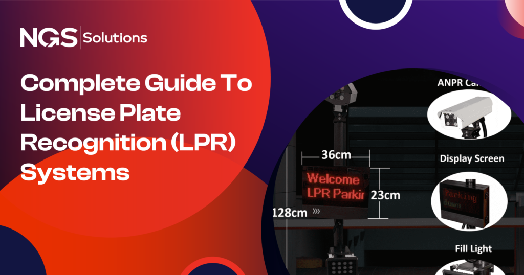 Complete Guide To License Plate Recognition (LPR) Systems