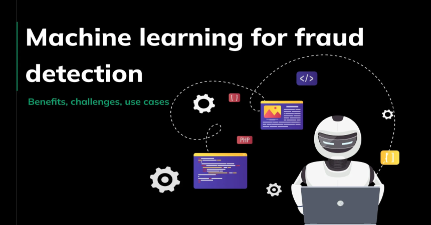 Machine learning for fraud detection