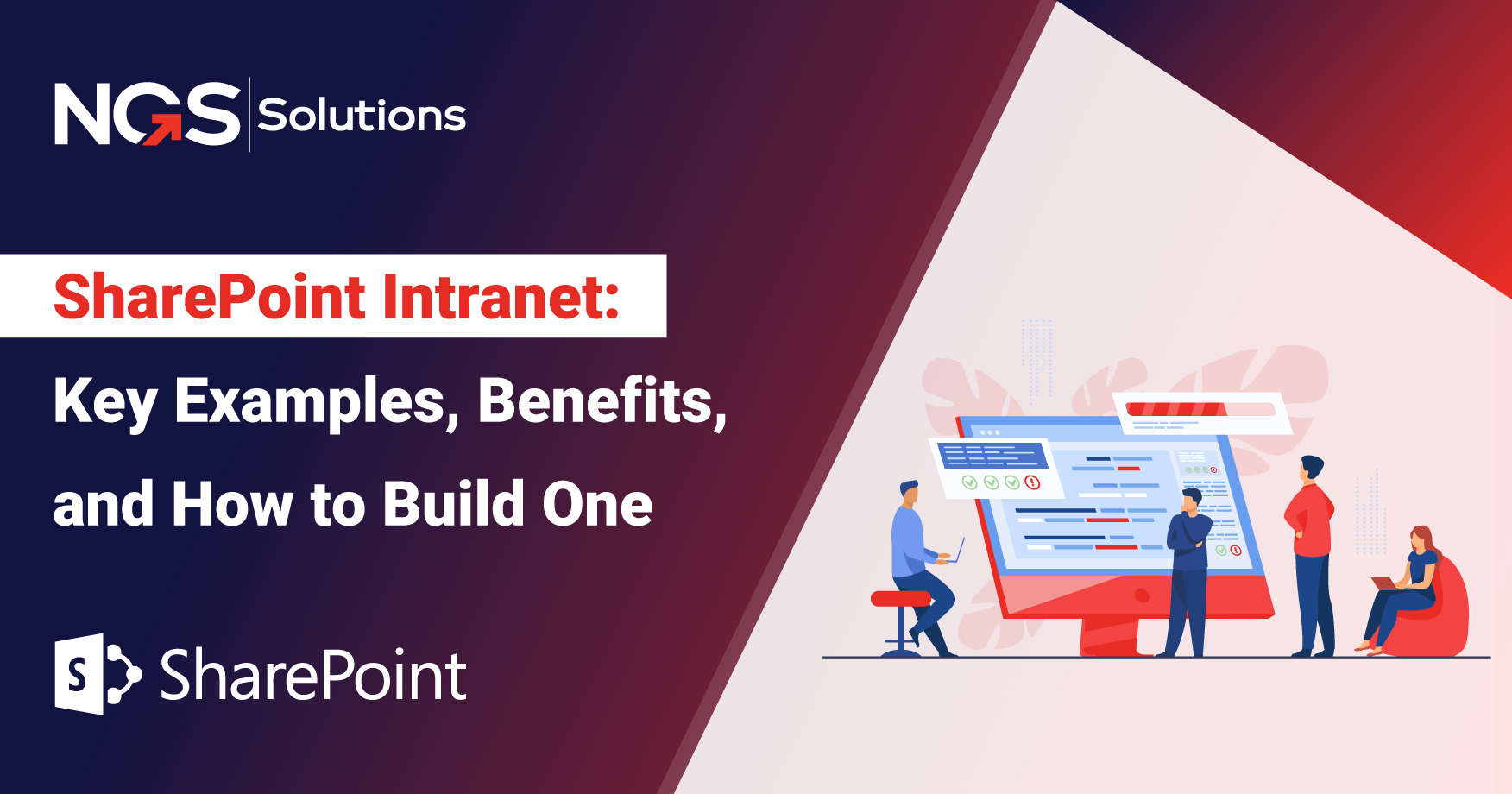 SharePoint Intranet Key Examples, Benefits, and How to Build One