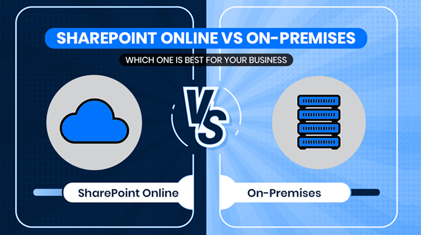 SharePoint Online vs On-Premises_ Which One Is Right for You_