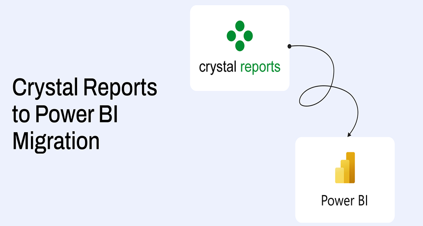 Best Practices for a Smooth Crystal Reports to Power BI Migration