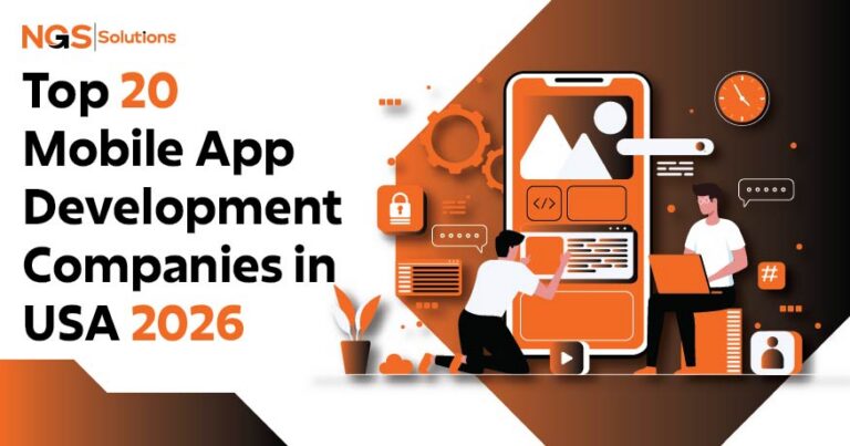 Top 20 Mobile App Development Companies in USA 2026 - NGS Solution