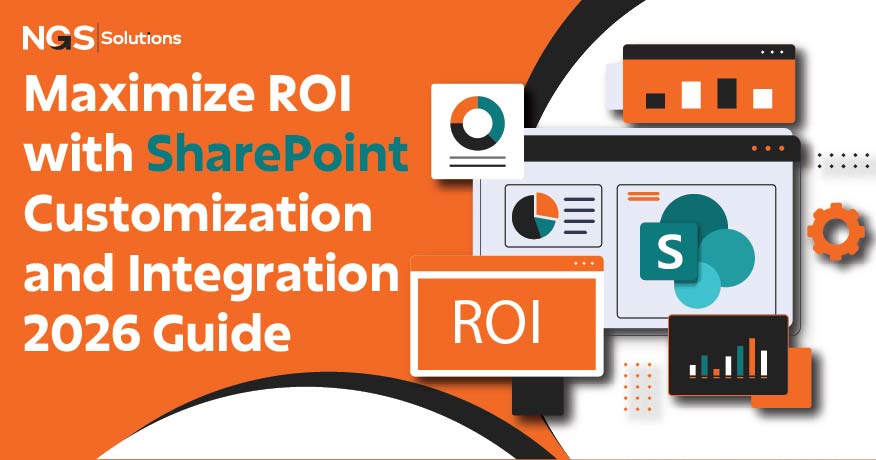 Maximize ROI with SharePoint Customization and Integration 2026 Guide