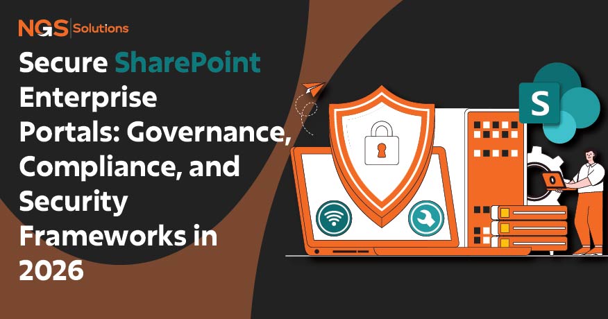 Secure SharePoint Enterprise Portals: Governance, Compliance, and Security Frameworks in 2026