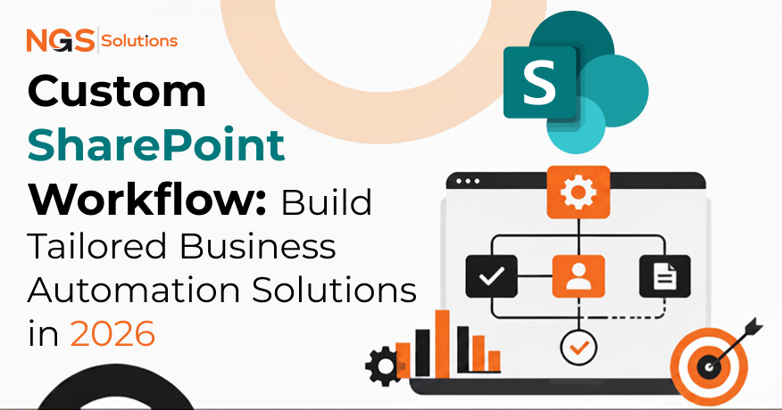 Custom SharePoint Workflow Build Tailored Business Automation Solutions in 2026