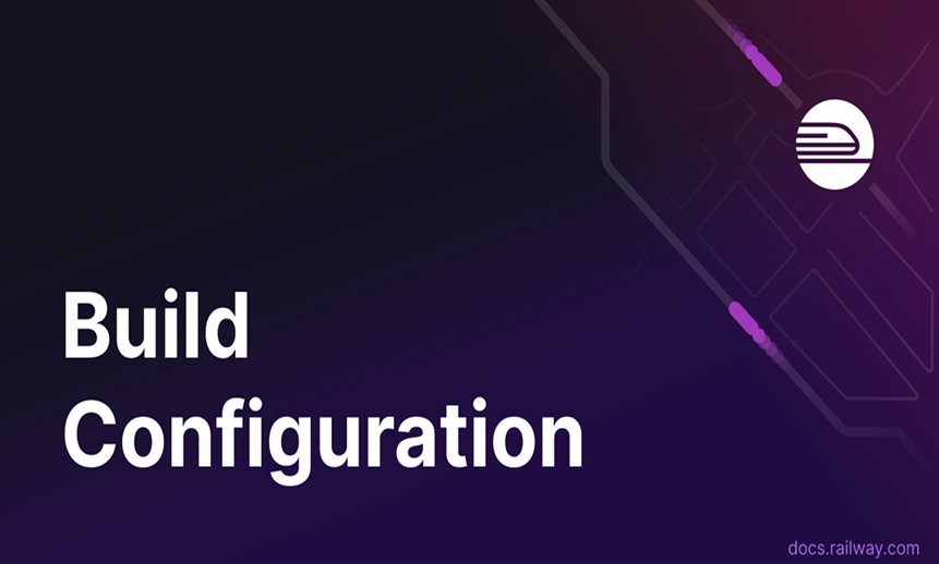 Build & Configuration