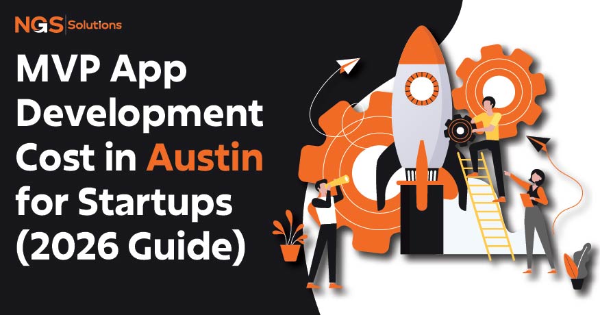MVP App Development Cost in Austin for Startups 2026 Guide