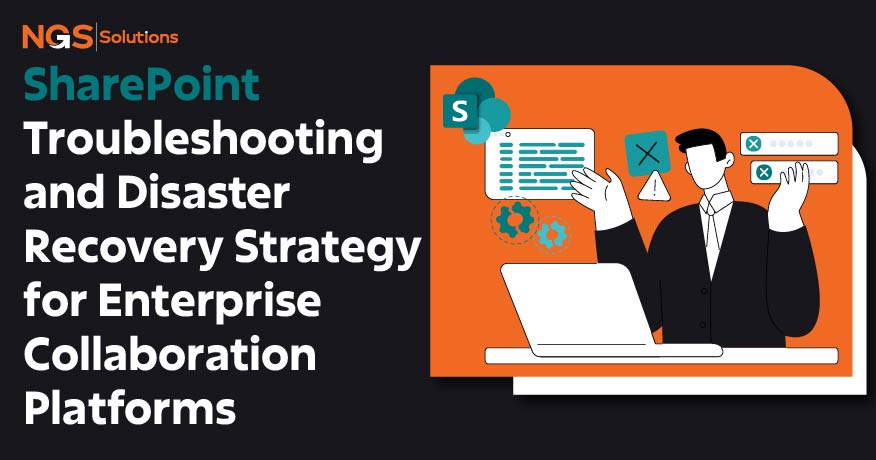 SharePoint Troubleshooting and Disaster Recovery Strategy for Enterprise Collaboration Platform