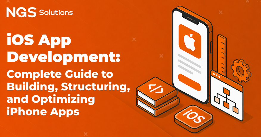 iOS App Development: Complete Guide to Building, Structuring, and Optimizing iPhone Apps