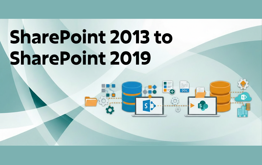 SharePoint 2013 to SharePoint 2019