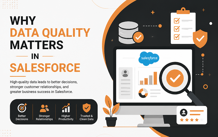 Why Data Quality Matters in Salesforce